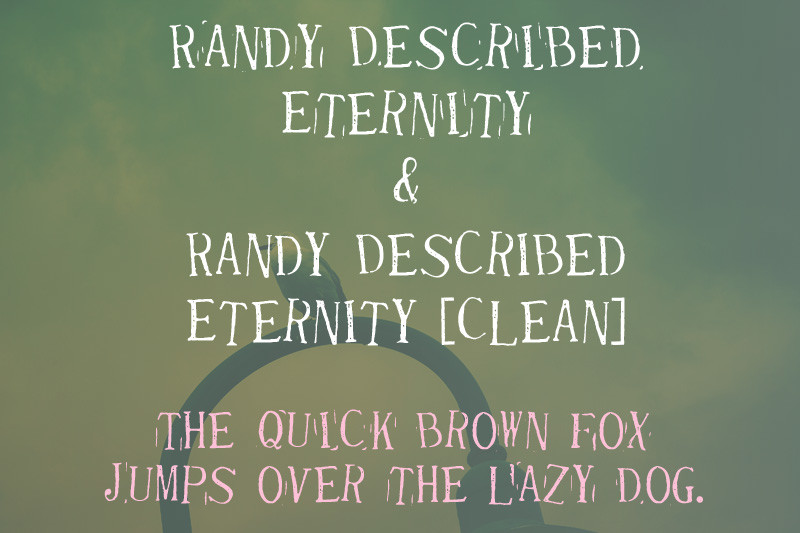 Randy Described Eternity Font